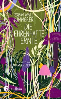 Die ehrenhafte Ernte